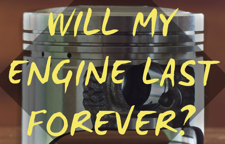 Will my motorcycle engine last forever?
